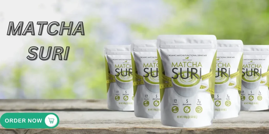 Matcha Suri